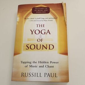 The Yoga of Sound By Russill Paul Book 2004